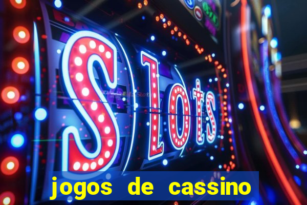 jogos de cassino que ganha dinheiro de verdade